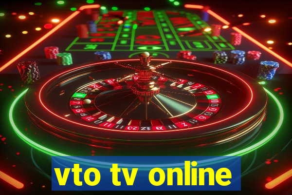 vto tv online